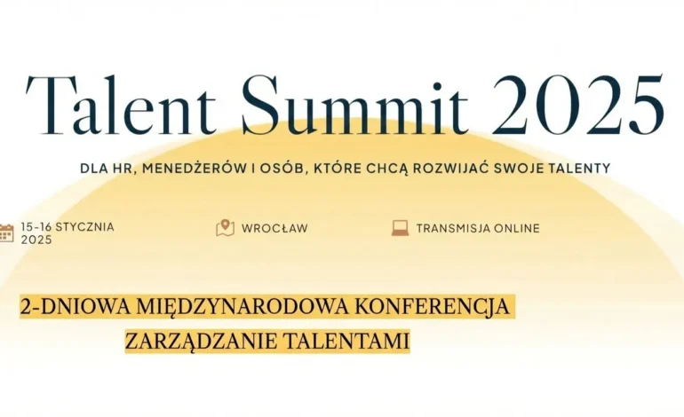Konferencja Talent Summit 2025 we Wrocławiu