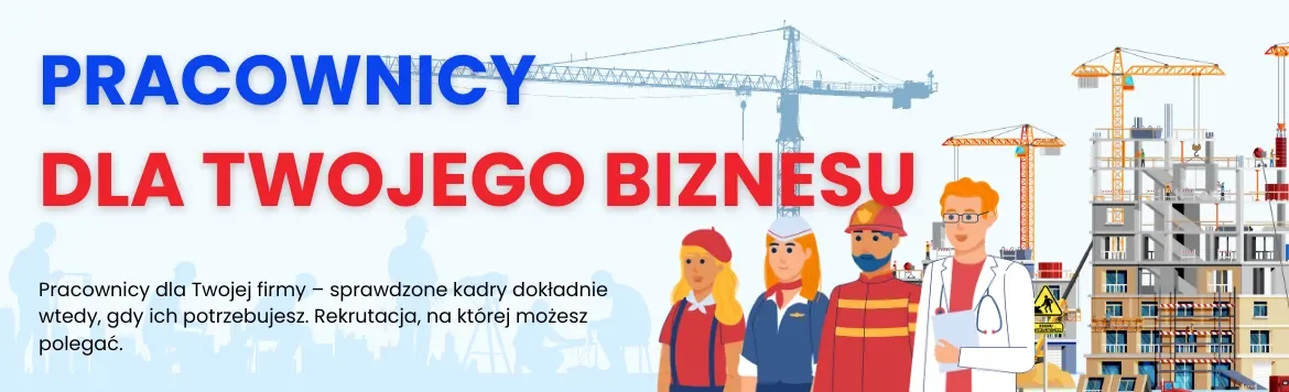 Pracownicy dla Twojego biznesu